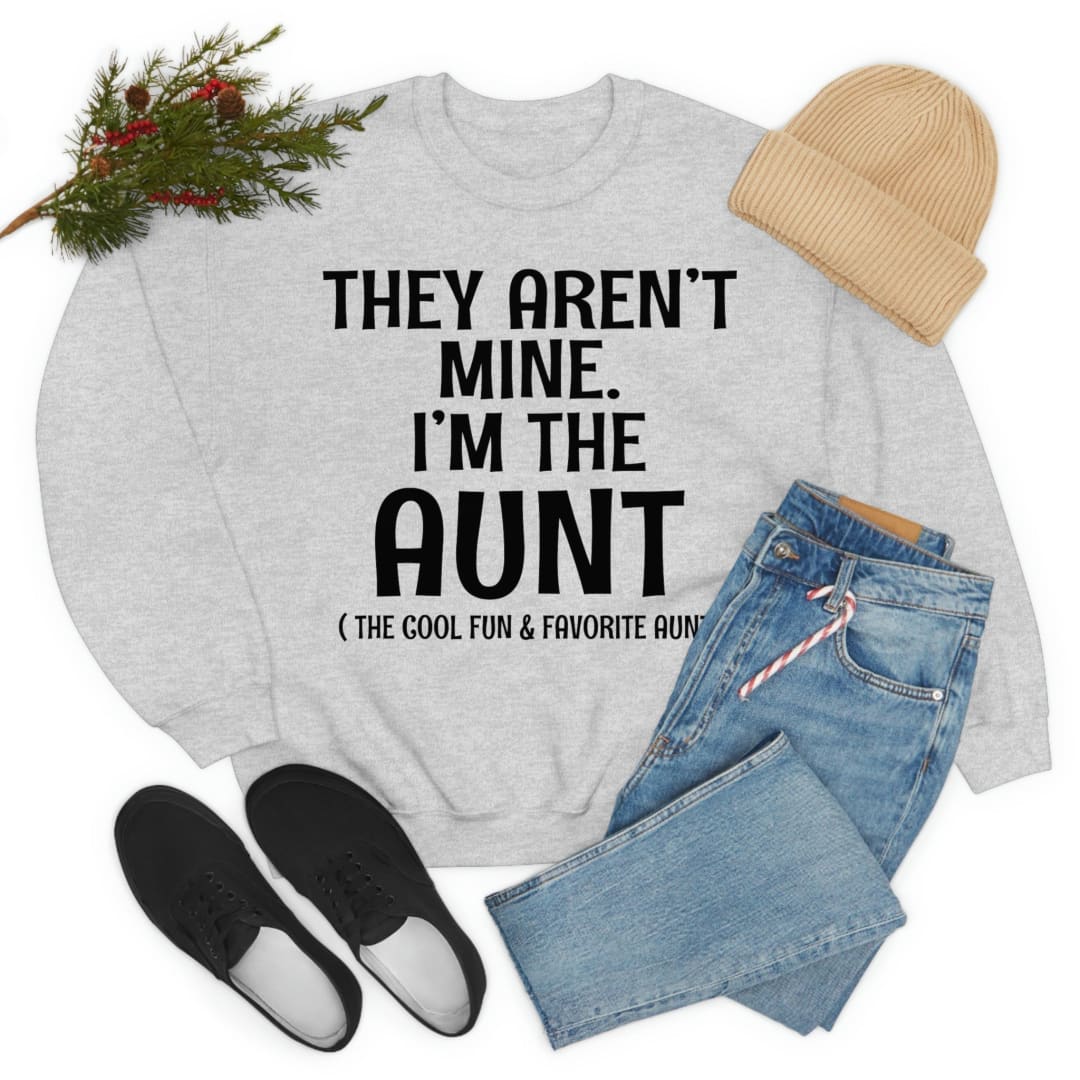 They Arent Mine Im The Aunt | Merchmallow