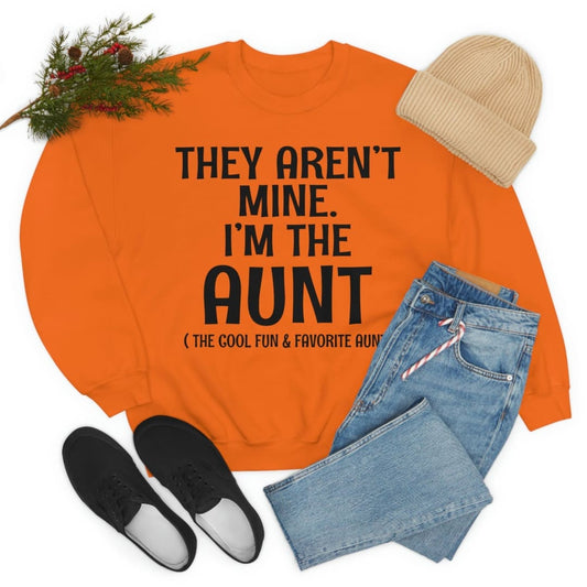They Arent Mine Im The Aunt | Merchmallow