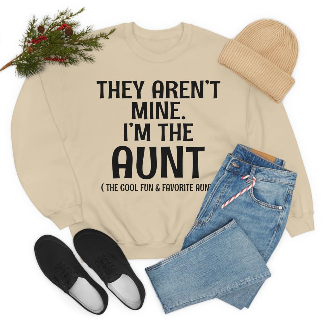 They Arent Mine Im The Aunt | Merchmallow