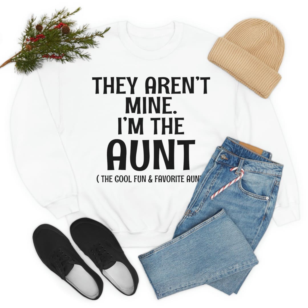 They Arent Mine Im The Aunt | Merchmallow