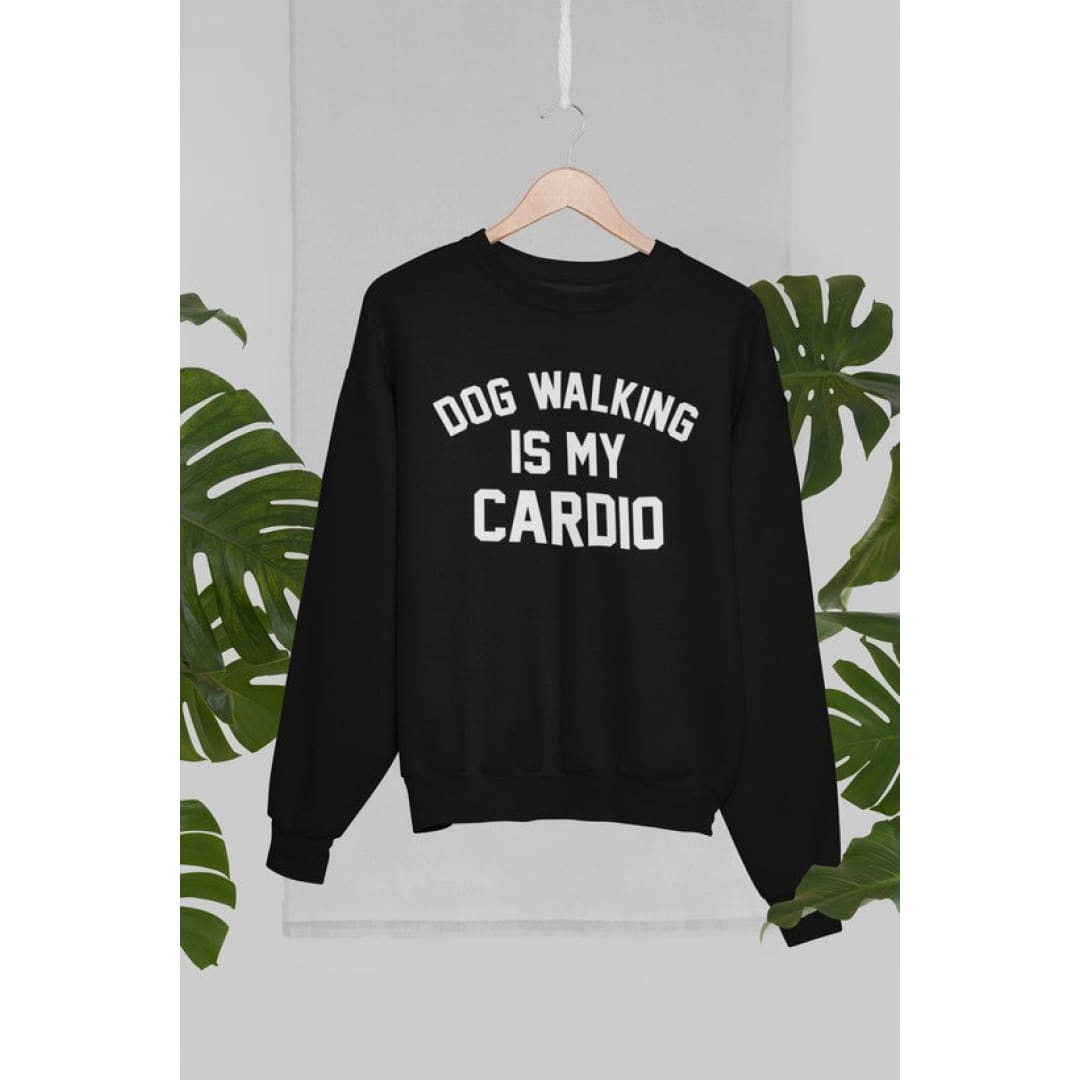 Dog Walking Is My Cardio Sweat Shirt | Virgo