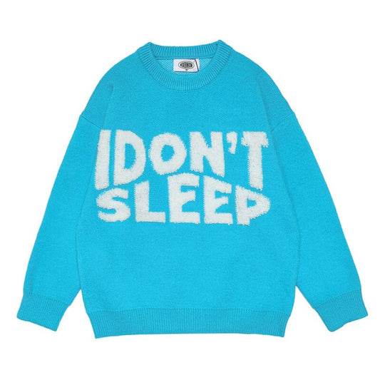 I DON’T SLEEP Sweatshirt | The Urban Clothing Shop™