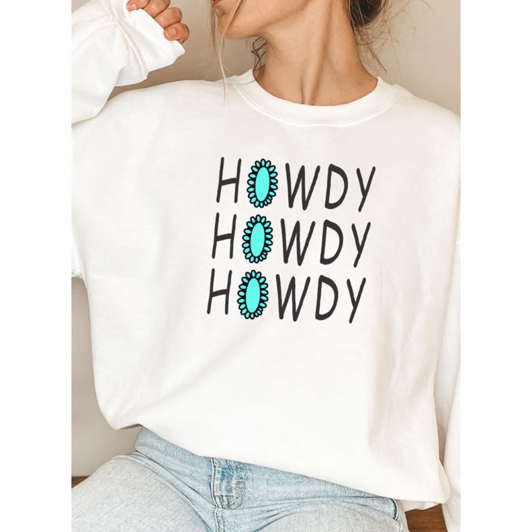 Howdy Sweat Shirt | Merchmallow