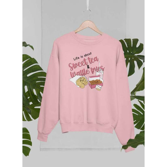 Life Is About Sweet Tea & Waffle Fries Sweat Shirt | Virgo