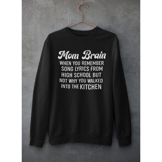 Mom Brain Sweat Shirt | Virgo