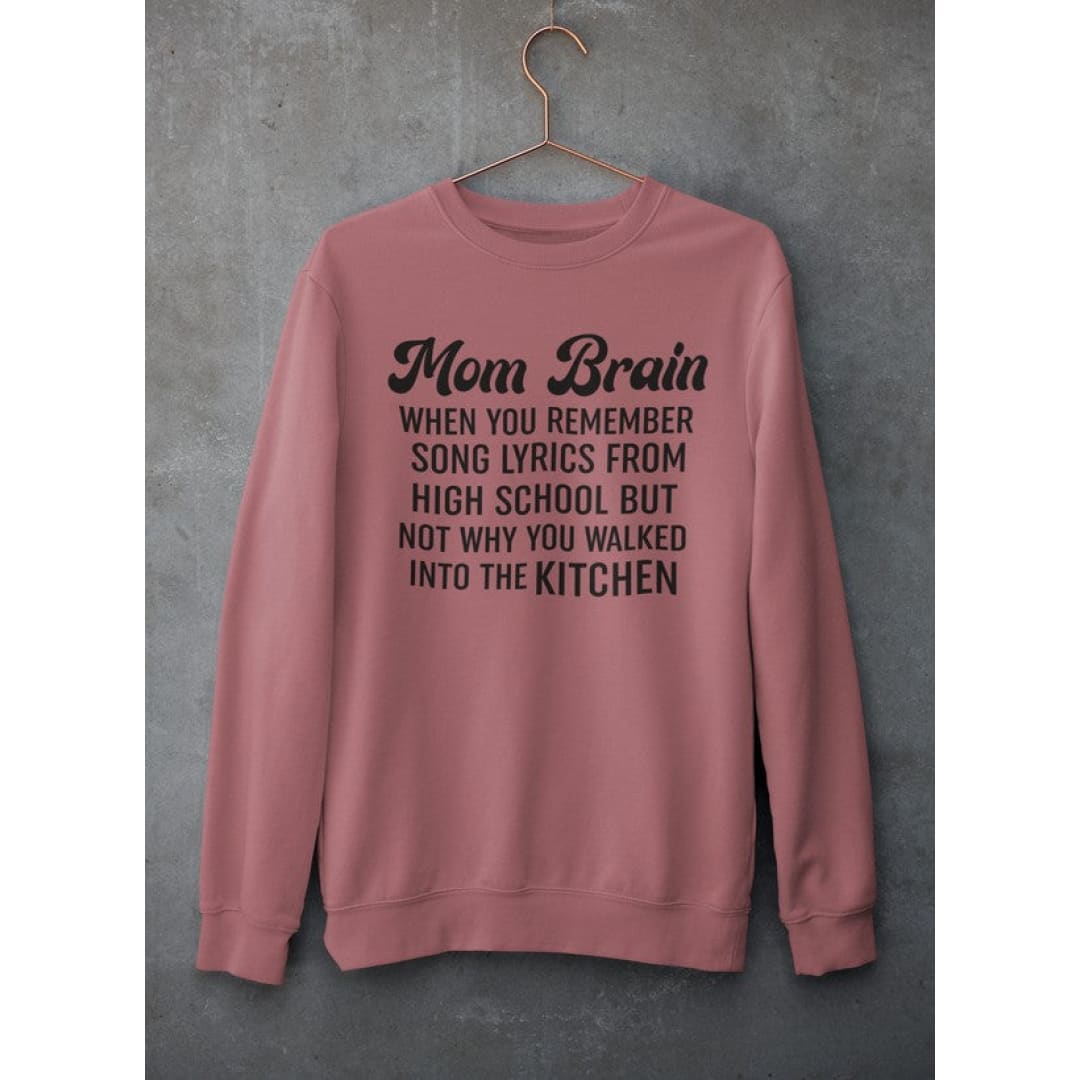 Mom Brain Sweat Shirt | Virgo